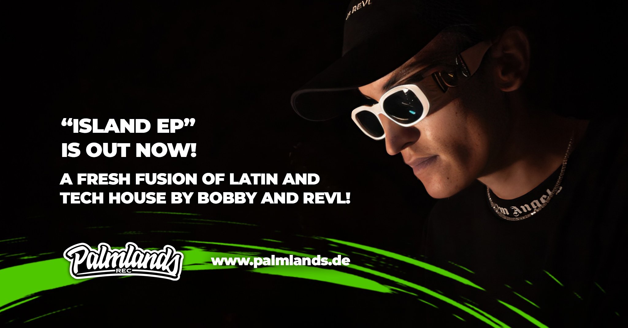 Bobby, REVL - Island EP is out now