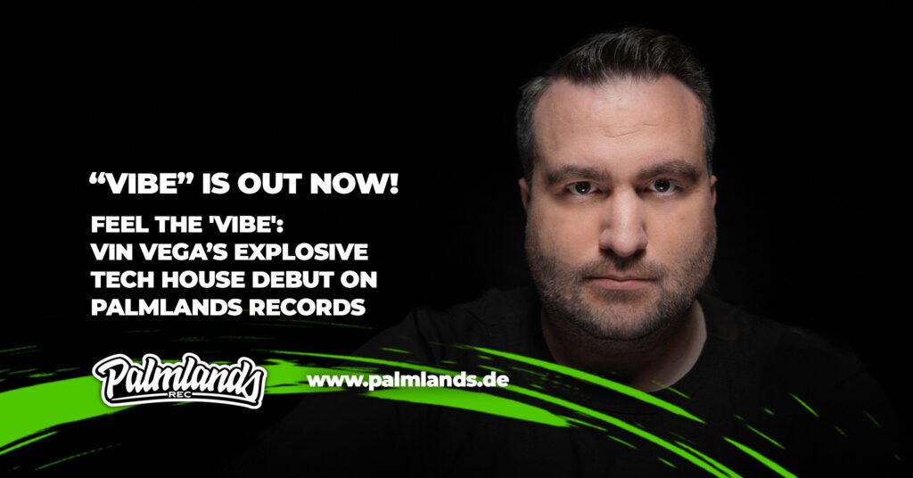 New sounds from Vin Vega: His debut with Palmlands Records sets the dancefloor on fire.