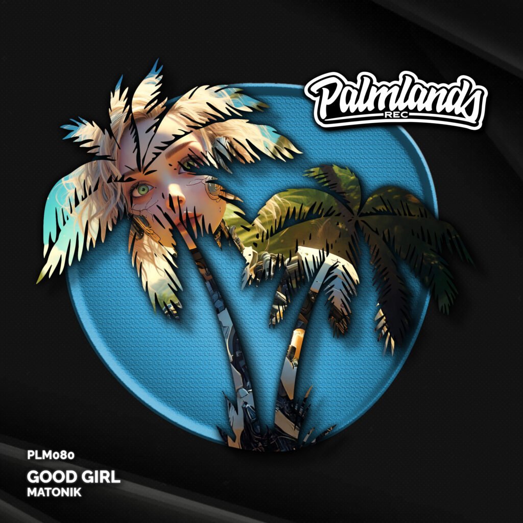 Matonik Good Girl Cover