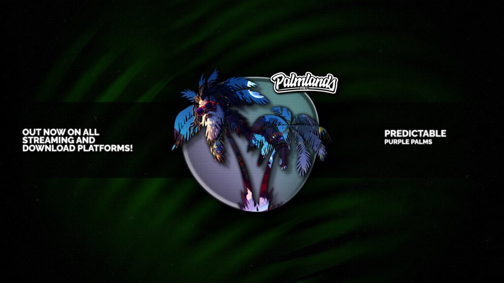 Purple Palms - Predictable is out now! Top 20 Beatport Bass House Charts