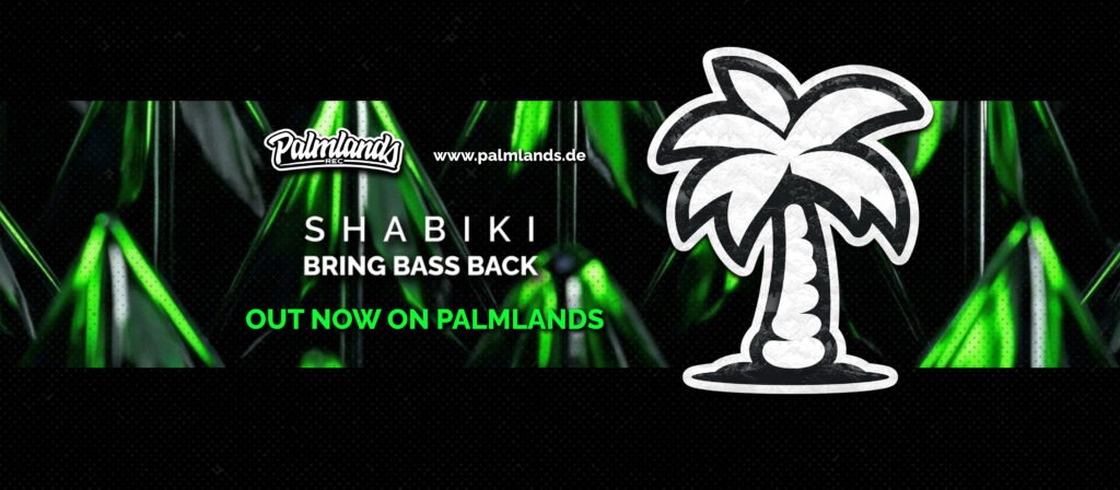 Shabiki - Bring Bass Back EP is out now on Palmlands