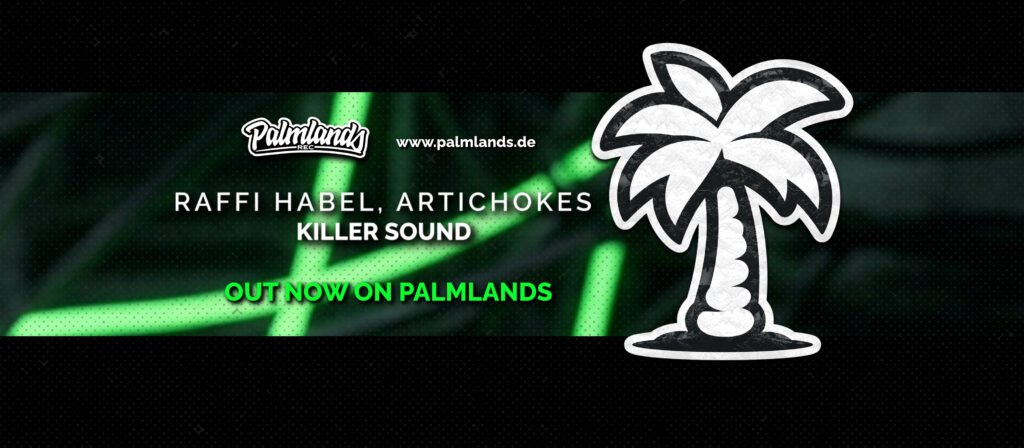 Raffi Habel, Artichokes - Killer Sound on Palmlands Records