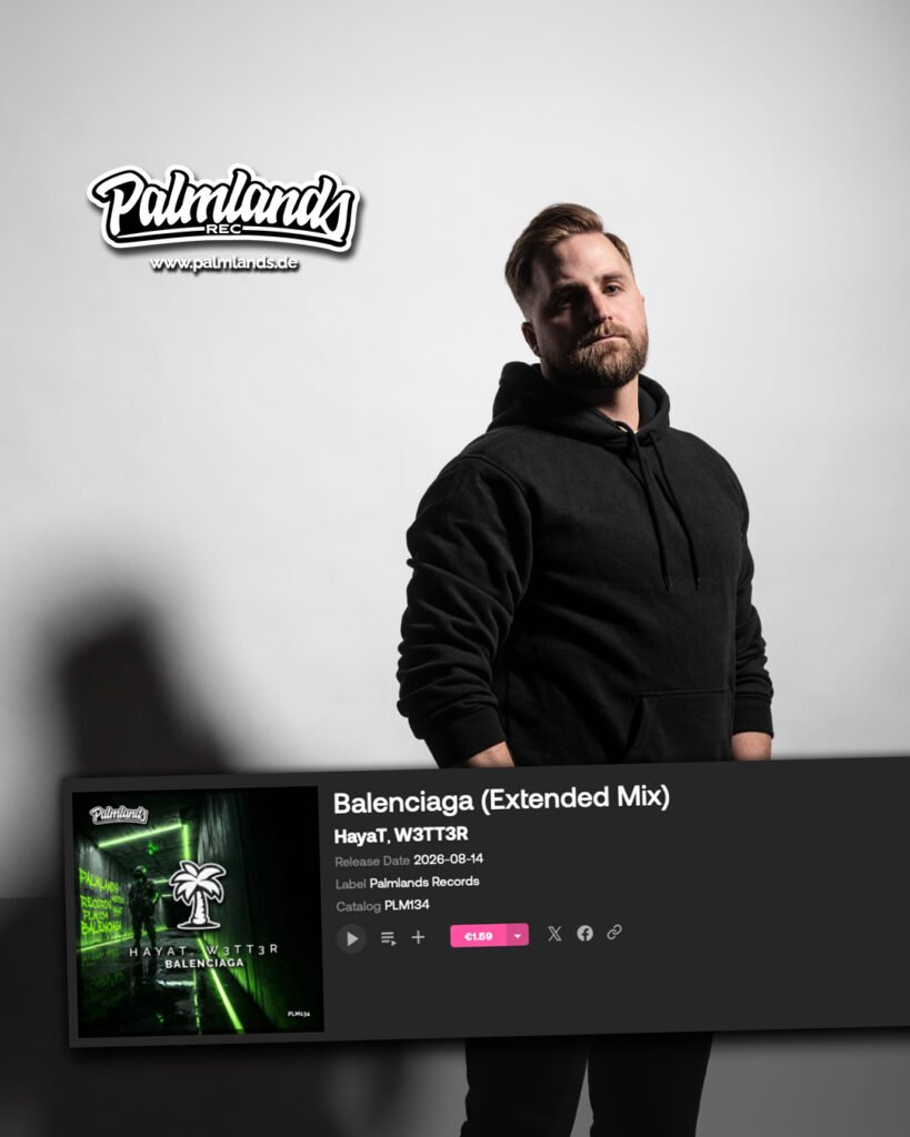 Hayat, W3TT3R - Balenciaga on Palmlands Records